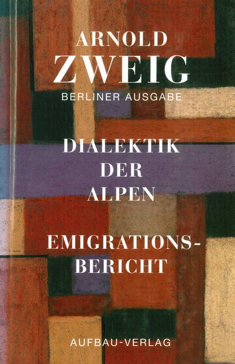 Produktbild: Dialektik der Alpen. Emigrationsbericht