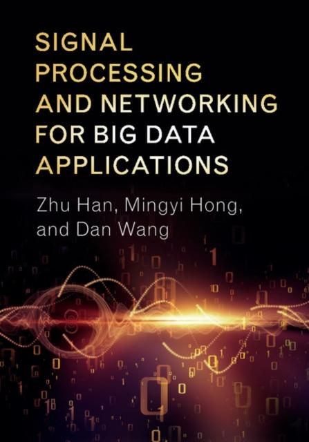 Produktbild: Signal Processing and Networking for Big Data Applications