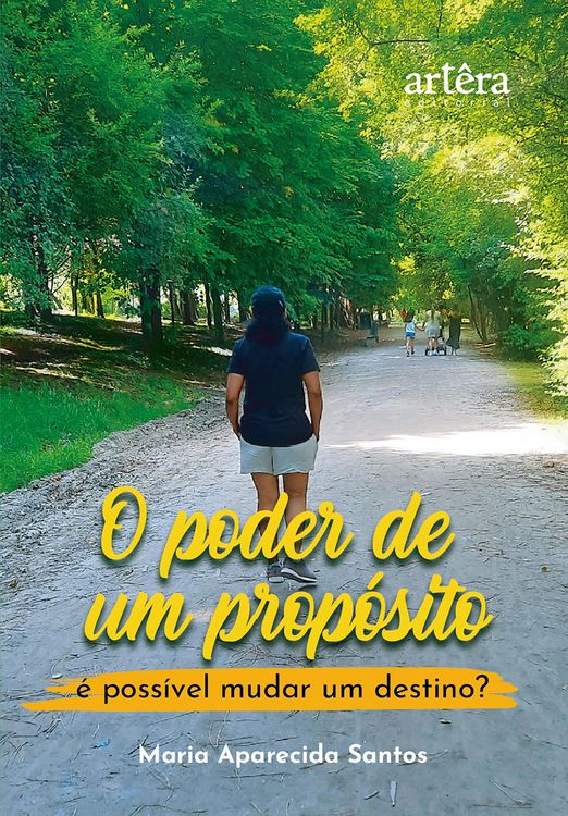 Produktbild: O Poder de Um Prop&oacute;sito: &Eacute; Poss&iacute;vel Mudar um Destino?