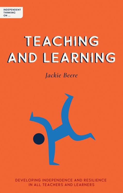 Produktbild: Independent Thinking on Teaching and Learning