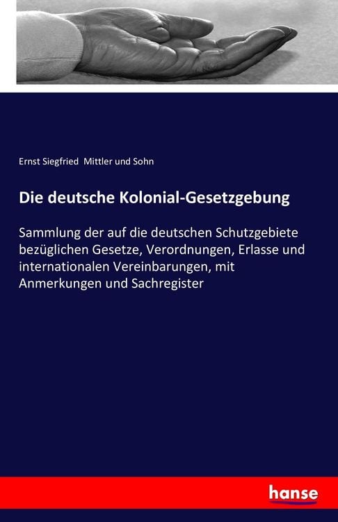 Produktbild: Die deutsche Kolonial-Gesetzgebung