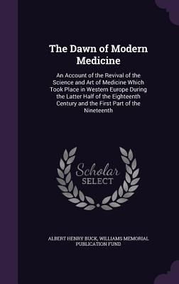 Produktbild: The Dawn of Modern Medicine