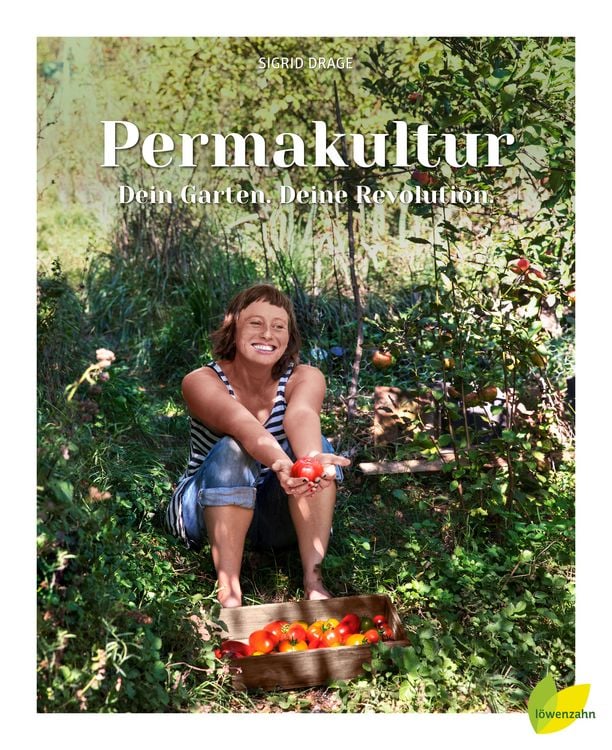 Produktbild: Permakultur - Dein Garten. Deine Revolution.
