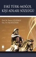 Produktbild: Eski T&uuml;rk - Mogol Kisi Adlari S&ouml;zl&uuml;g&uuml;