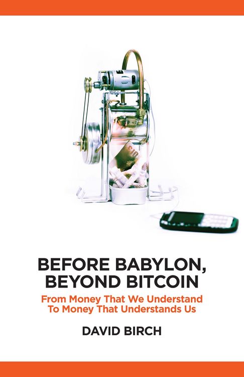 Produktbild: Before Babylon, Beyond Bitcoin