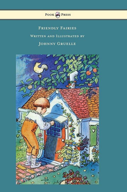 Produktbild: Friendly Fairies - Illustrated by Johnny Gruelle