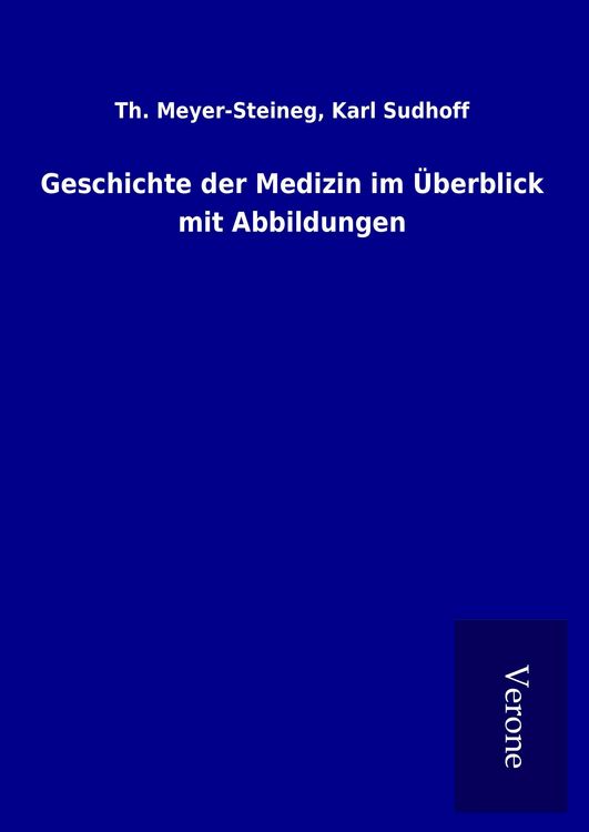 Produktbild: Geschichte der Medizin im &Uuml;berblick mit Abbildungen