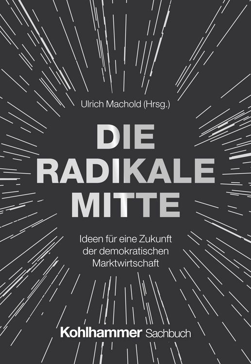 Produktbild: Die Radikale Mitte