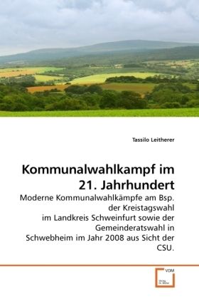 Produktbild: Leitherer, T: Kommunalwahlkampf im 21. Jahrhundert