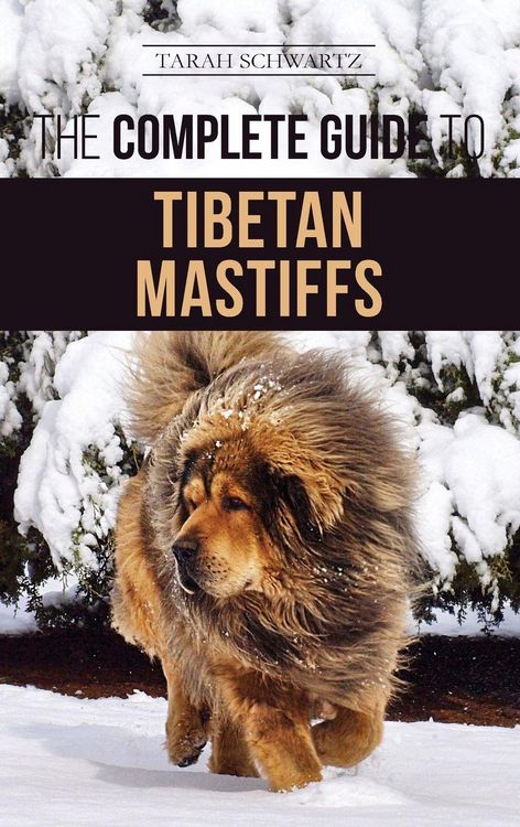 Produktbild: The Complete Guide to the Tibetan Mastiff