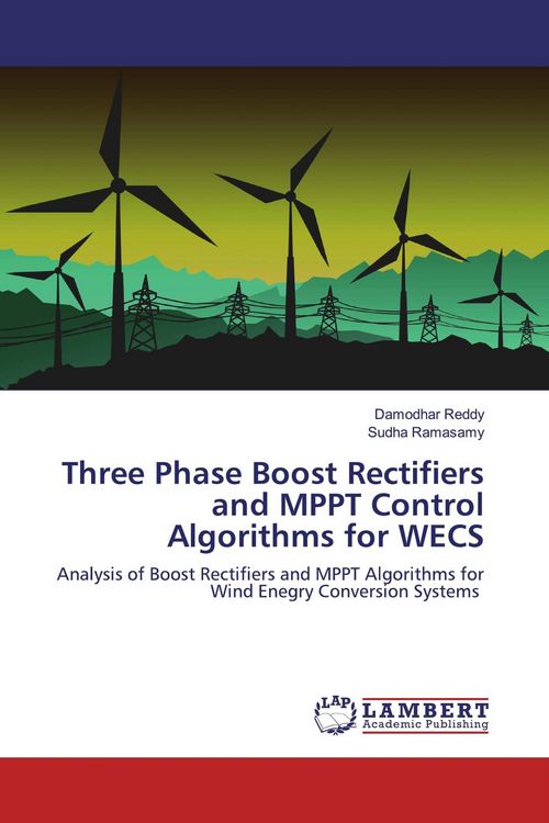 Produktbild: Three Phase Boost Rectifiers and MPPT Control Algorithms for WECS