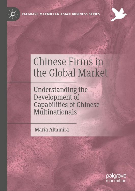 Produktbild: Chinese Firms in the Global Market