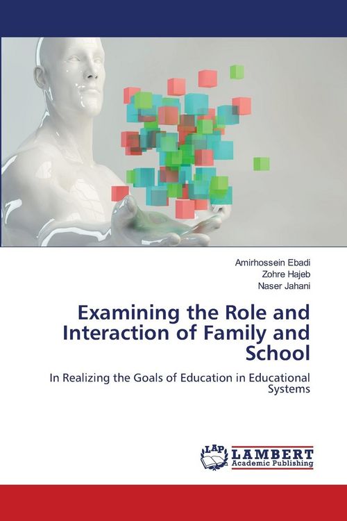 Produktbild: Examining the Role and Interaction of Family and School