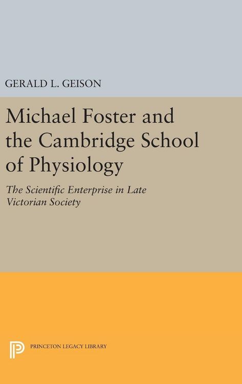 Produktbild: Michael Foster and the Cambridge School of Physiology