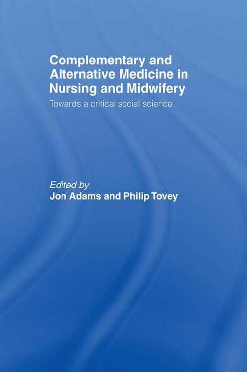Produktbild: Complementary and Alternative Medicine in Nursing and Midwifery