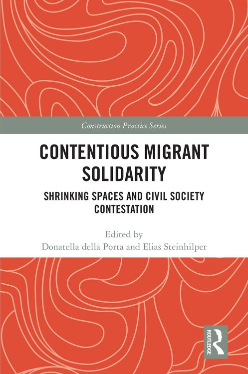 Produktbild: Contentious Migrant Solidarity