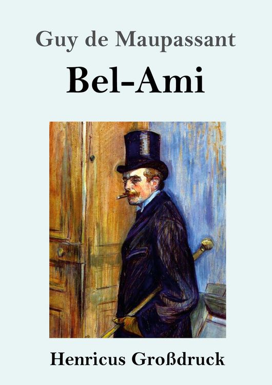 Produktbild: Bel-Ami (Gro&szlig;druck)