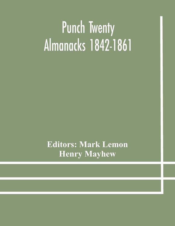 Produktbild: Punch Twenty Almanacks 1842-1861