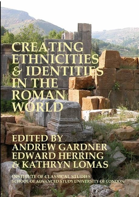 Produktbild: Creating Ethnicities & Identities in the Roman World
