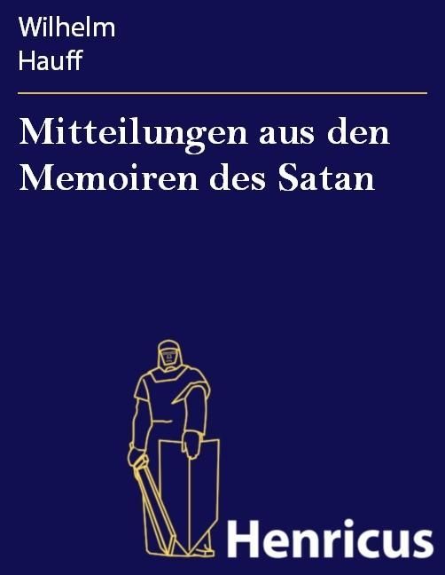 Produktbild: Mitteilungen aus den Memoiren des Satan