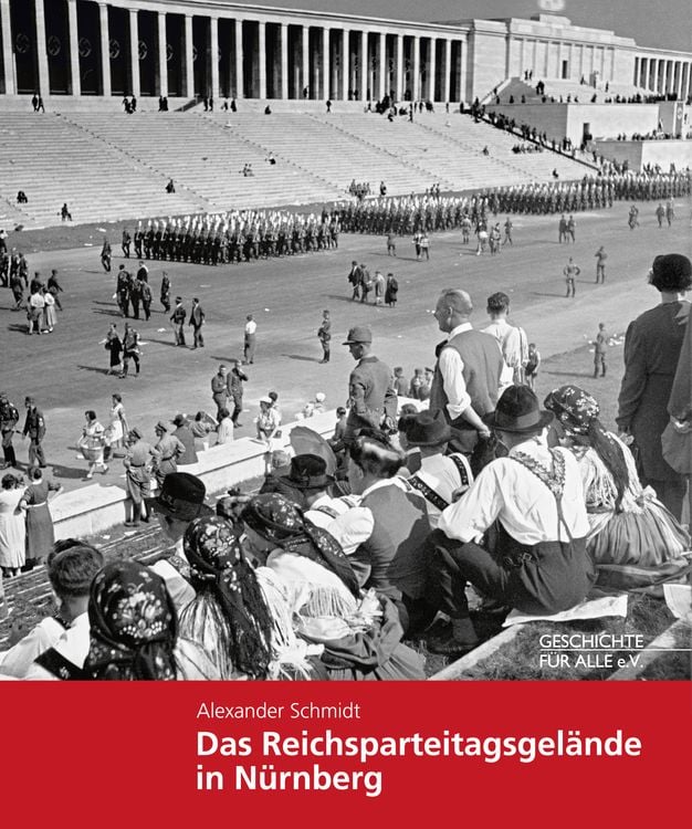Produktbild: Das Reichsparteitagsgel&auml;nde in N&uuml;rnberg