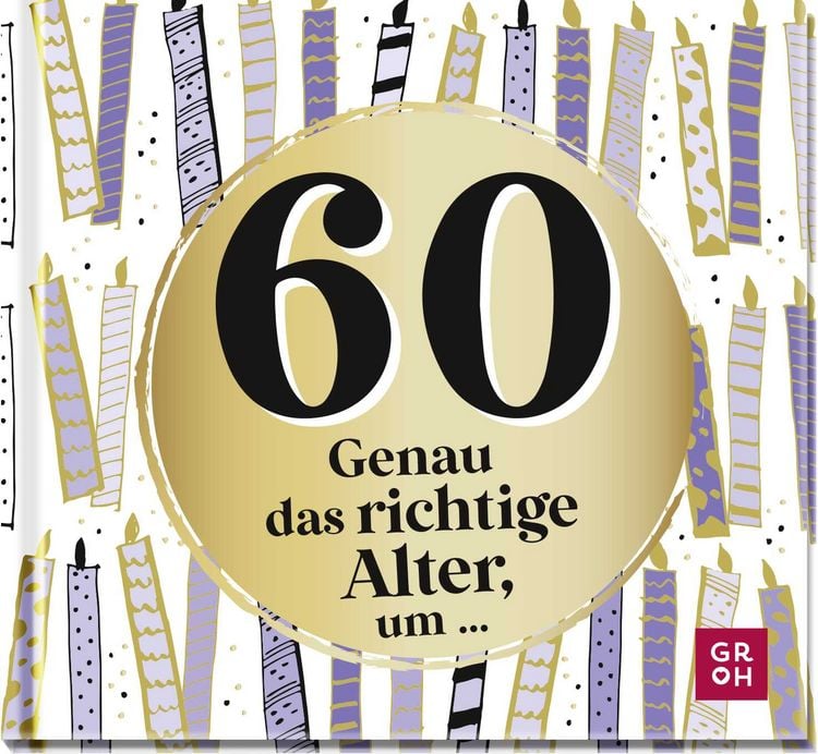 Produktbild: 60 - Genau das richtige Alter, um ...
