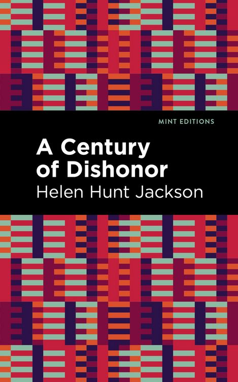 Produktbild: A Century of Dishonor