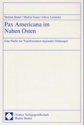 Produktbild: Pax Americana im Nahen Osten