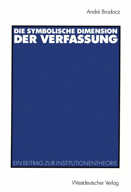 Produktbild: Die symbolische Dimension der Verfassung