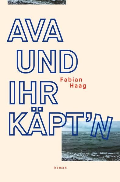 Produktbild: Ava und ihr K&auml;pt&rsquo;n