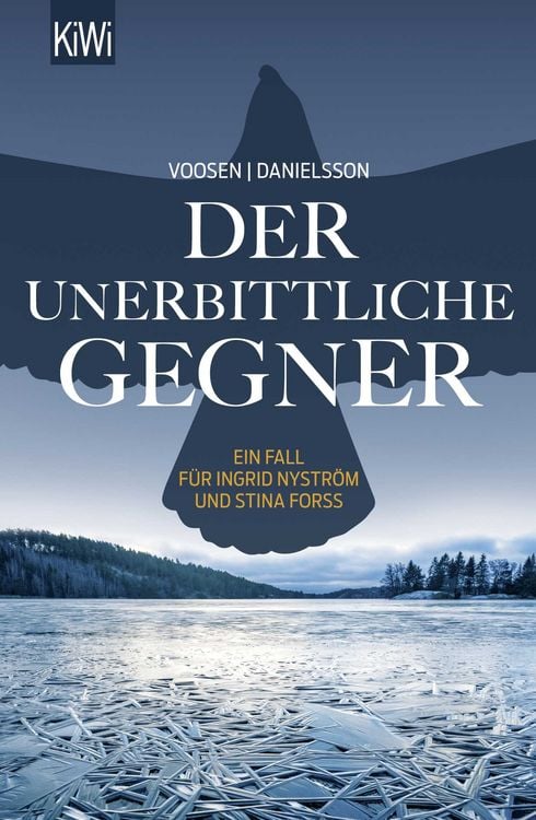 Produktbild: Der unerbittliche Gegner / Ingrid Nystr&ouml;m & Stina Forss Band 5