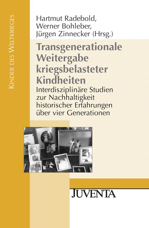 Produktbild: Transgenerationale Weitergabe kriegsbelasteter Kindheiten