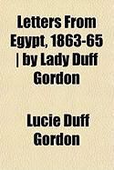 Produktbild: Letters from Egypt, 1863-65 ] by Lady Duff Gordon