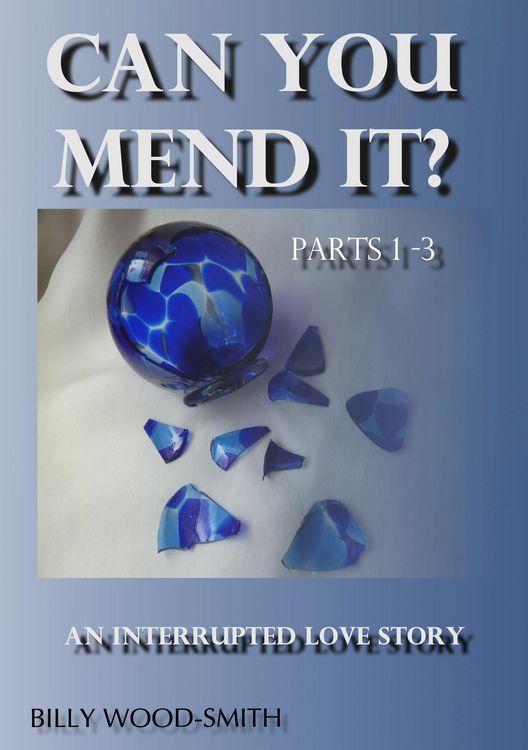 Produktbild: Can You Mend It? An Interrupted Love Story (Part 1-3)