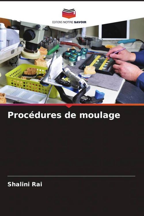 Produktbild: Proc&eacute;dures de moulage