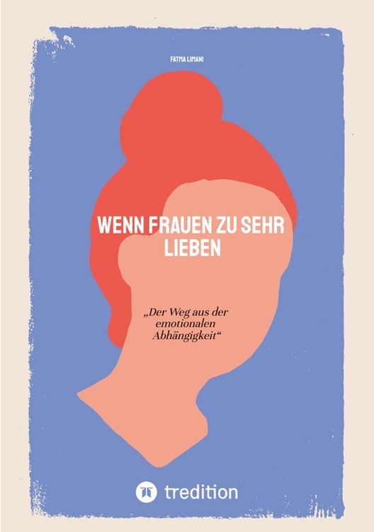 Produktbild: Wenn Frauen zu sehr lieben