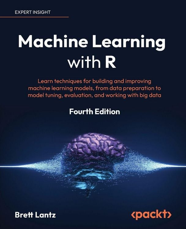 Produktbild: Machine Learning with R - Fourth Edition
