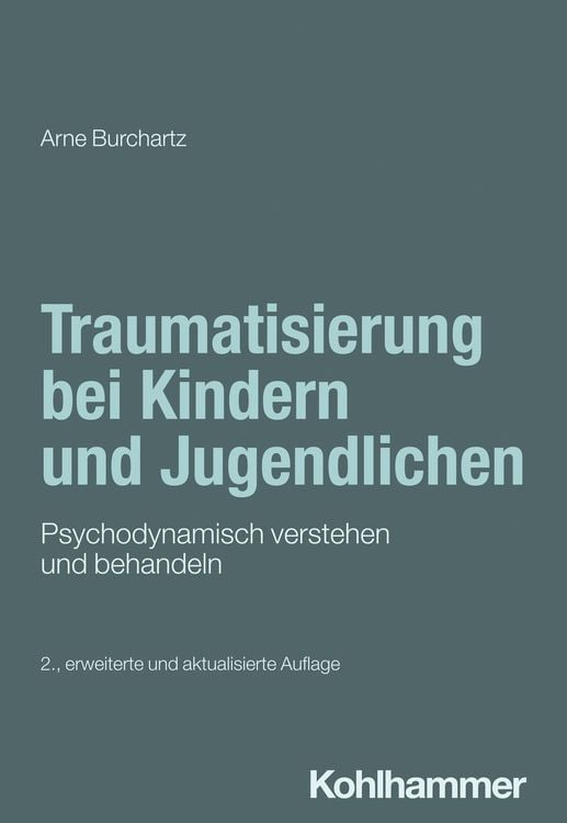 Produktbild: Traumatisierung bei Kindern und Jugendlichen