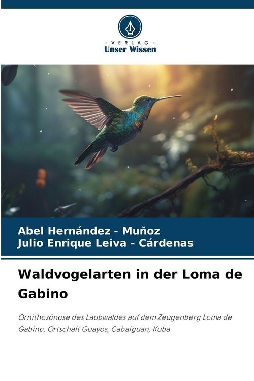 Produktbild: Waldvogelarten in der Loma de Gabino