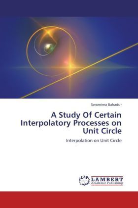 Produktbild: Bahadur, S: Study Of Certain Interpolatory Processes on Unit