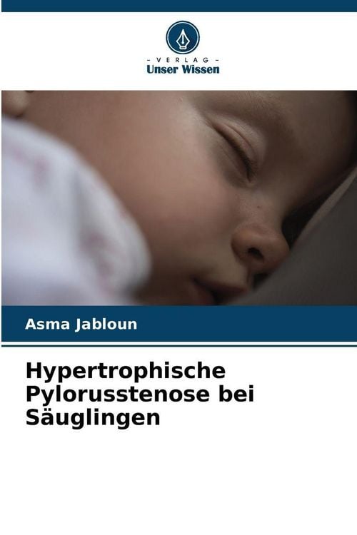 Produktbild: Hypertrophische Pylorusstenose bei S&auml;uglingen