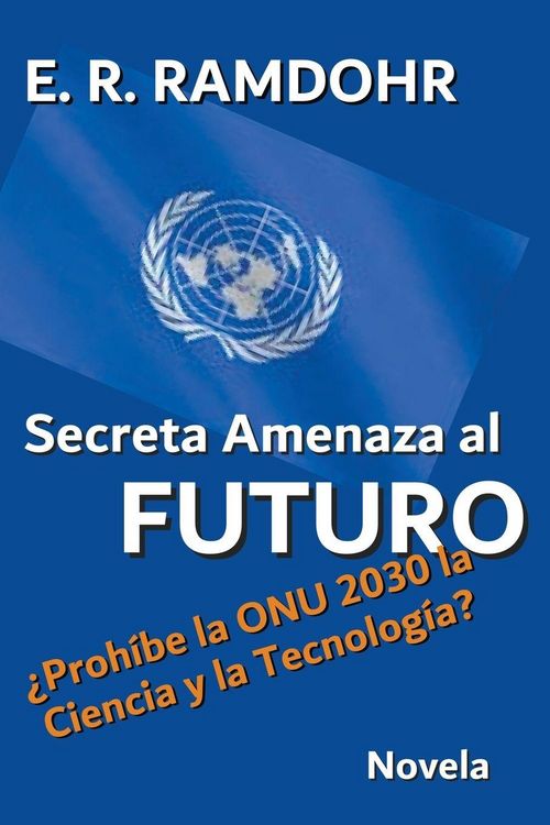 Produktbild: Secreta Amenaza al Futuro
