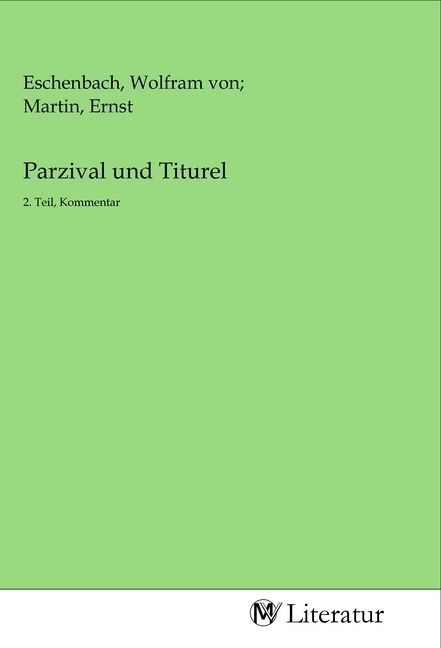 Produktbild: Parzival und Titurel