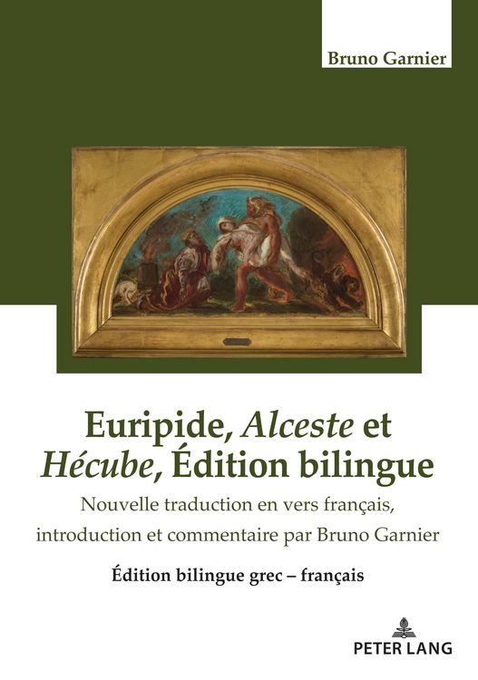 Produktbild: Euripide, Alceste et H&eacute;cube &Eacute;dition bilingue