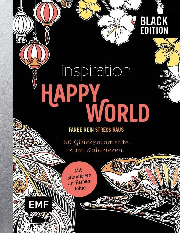Produktbild: Black Edition: Inspiration Happy World - 50 Gl&uuml;cksmomente zum Kolorieren