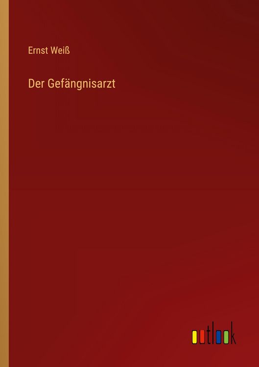 Produktbild: Der Gef&auml;ngnisarzt