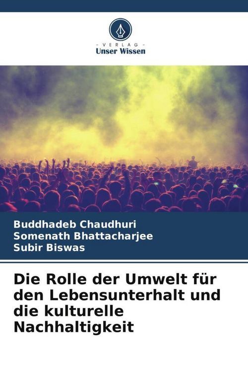 Produktbild: Chaudhuri, B: Rolle der Umwelt f&uuml;r den Lebensunterhalt und d