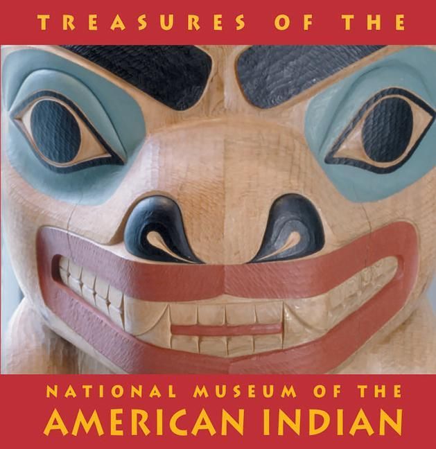 Produktbild: Treasures of the National Museum of the American Indian: Smithsonian Institute