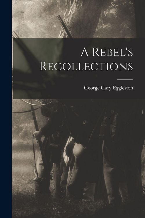 Produktbild: A Rebel's Recollections