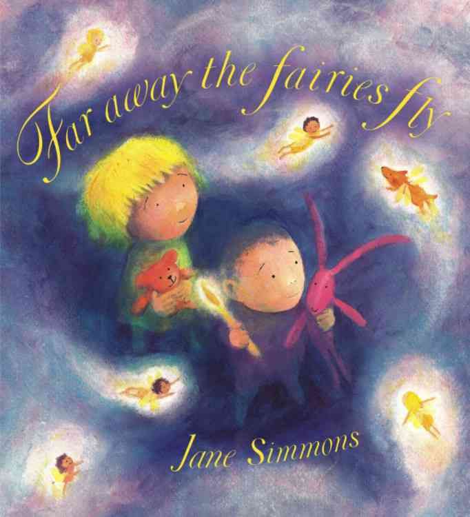 Produktbild: Simmons, J: Far Away the Fairies Fly